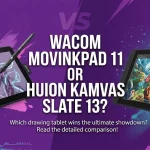 Wacom MovinkPad 11 or Huion Kamvas Slate 13