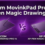 Wacom MovinkPad Pro 14 or XP-Pen Magic Drawing Pad